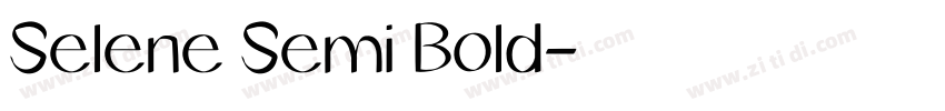 Selene Semi Bold字体转换